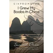 I Grew My Boobs in China