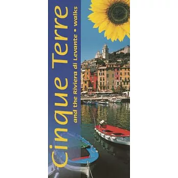 Cinque Terre and the Riviera Di Levante: A Countryside Guide