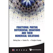 Fractional Partial Differential Equations and Their Numerical Solutions