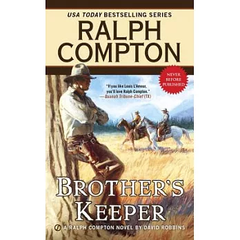 Ralph Compton Brother’s Keeper