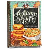Gooseberry Patch Autumn in a Jiffy: Over 200 Delious Fast-fix Recipes Your Family Will Love Perfect for Busy Fall Days