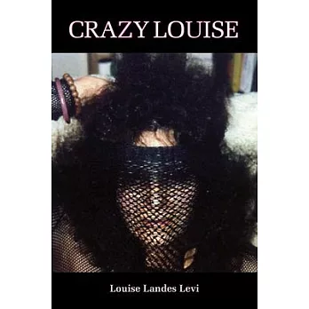 Crazy Louise or La Conversazione Sacra