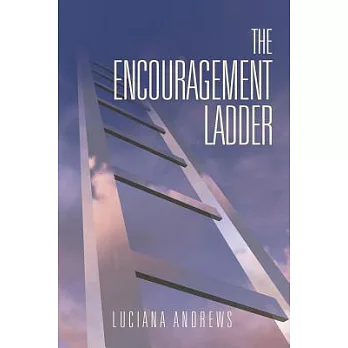 The Encouragement Ladder