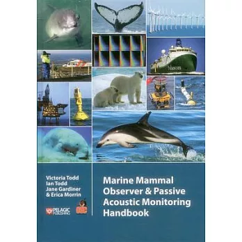 Marine Mammal Observer and Passive Acoustic Monitoring Handbook