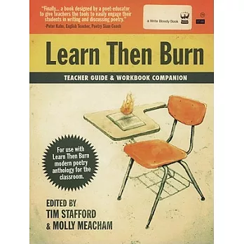 Learn then burn teacher