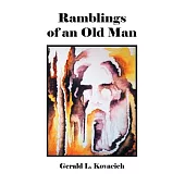 Ramblings of an Old Man