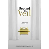 Beyond the Veil: A Self Examination and Growth Study