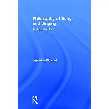 Philosophy of Song and Singing: An Introduction