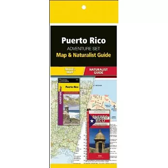 Puerto Rico Adventure Set: Map & Naturalist Guide [With Naturalist Guide]