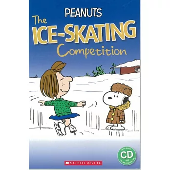 Scholastic Popcorn Readers Level 2: Peanuts: The Ice-skating Competition with CD