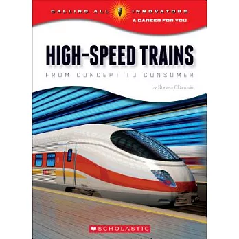 High-Speed Trains : From Concept to Consumer