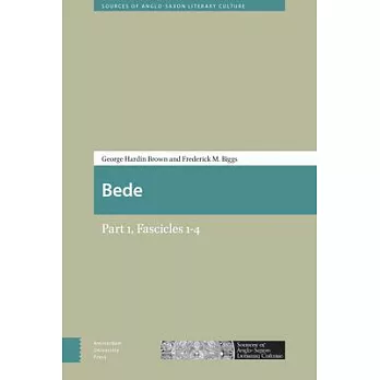 Bede: Part 1, Fascicles 1-4