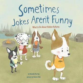 Sometimes Jokes Aren’t Funny: What to Do About Hidden Bullying