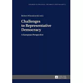 Challenges to Representative Democracy: A European Perspective