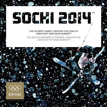 Sochi 2014: The Olympic Games Through the Lens of John Huet and David Burnett