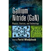 Gallium Nitride (Gan): Physics, Devices, and Technology