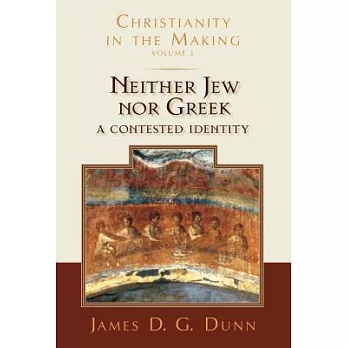 Neither Jew Nor Greek: A Contested Identity