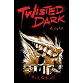 Twisted Dark 2