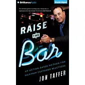 Raise the Bar: An Action-Based Method for Maximum Customer Reactions