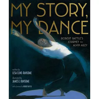 My story, my dance : Robert Battle