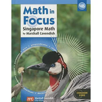 Math in Focus: Singapore Math: Student Edition, Book B Grade 4 2013