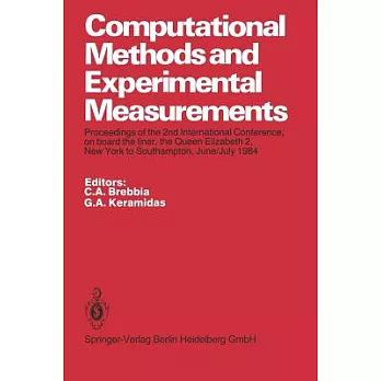 Computational Methods and Experimental Measurements: Proceedings of the 2nd International Conference, on Board the Liner, the Qu