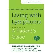 Living With Lymphoma: A Patient’s Guide