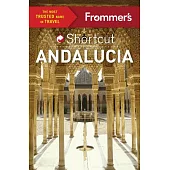 Frommer’s Shortcut Andalucia