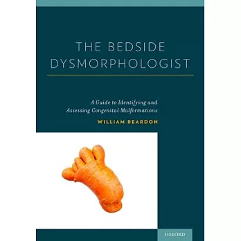 The Bedside Dysmorphologist