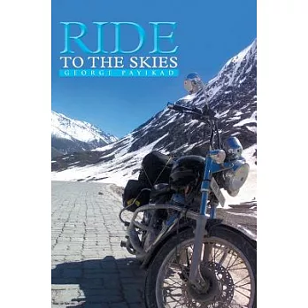 Ride to the Skies