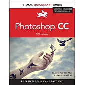 Photoshop CC: Visual QuickStart Guide (2015 Release)