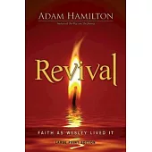 Revival: Faith As Wesley Lived It