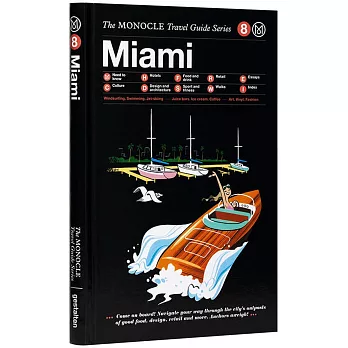 Monocle Travel Guides: Miami