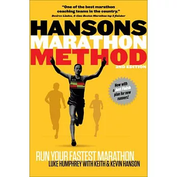 Hansons Marathon Method: Run Your Fastest Marathon