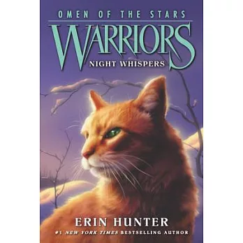Warriors: Omen of the Stars #3:Night Whispers