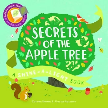 Secrets of the Apple Tree (Shine-A-Light)