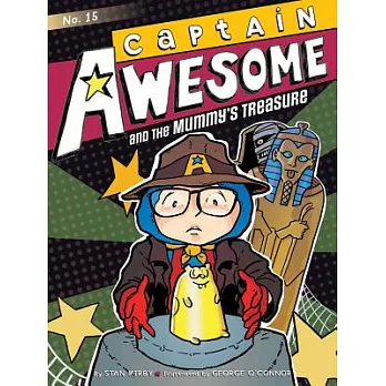 Captain Awesome. 15, Captain Awesome and the mummy