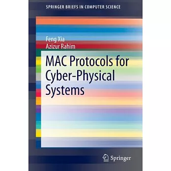 MAC Protocols for Cyber-physical Systems