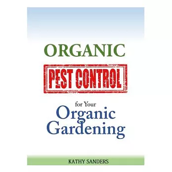 Organic Pest Control for Your Organic Gardening