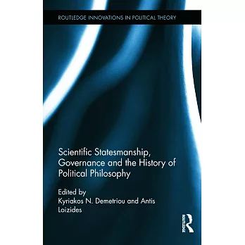 Scientific Statesmanship, Governance, and the History of Political Philosophy