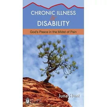 Chronic Illness & Disability: God’s Peace in the Midst of Pain