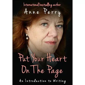 Put Your Heart on the Page: An Introduction to Writing