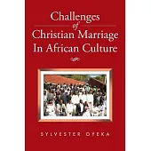 Challenges of Christian Marriage in African Culture