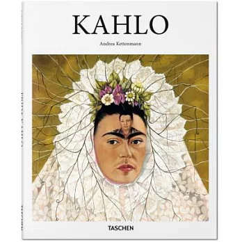 Frida Kahlo: 1907-1954: Pain and Passion
