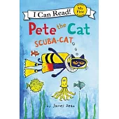 Pete the Cat: Scuba-Cat（My First I Can Read）