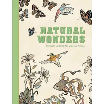 Natural Wonders: Portable Coloring for Creative Adults