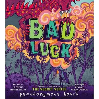 Bad Luck: Includes Pdf of Illustrations