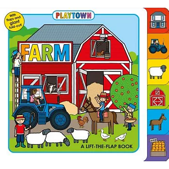 Playtown: Farm: A Lift-The-Flap Book