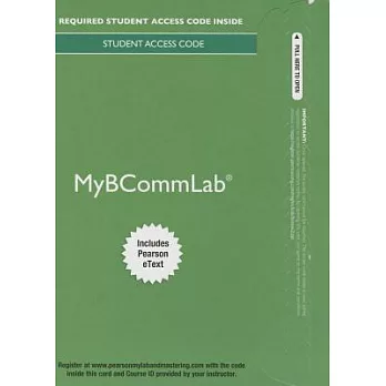 Business Communication Today Mybcommlab with Pearson Etext Access Card With Pearson Etext