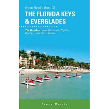 Open Road’s Best of the Florida Keys & Everglades